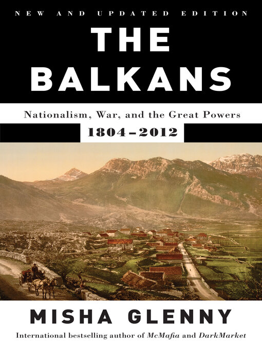 Title details for The Balkans by Misha Glenny - Wait list